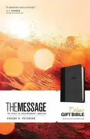 The Message Deluxe Gift Bible - Eugene H. Peterson