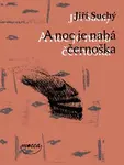 A noc je nahá černoška (poškozená) - Jiří Suchý, Tereza Ješátková