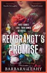 Rembrandt's Promise - Barbara Leahy