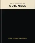 The Little Guide to Guinness - OH