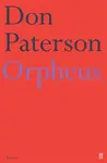 Orpheus - Don Paterson