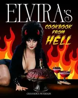 Elvira's Cookbook from Hell - Cassandra Peterson