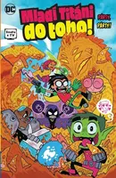 Mladí Titáni do toho! - Párty, párty! (poškozená) - Sholly Fisch, Amy Wolframová