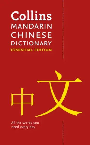 Mandarin Chinese Essential Dictionary - Collins Dictionaries