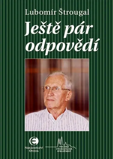 Ještě pár odpovědí (poškozená) - Lubomír Štrougal