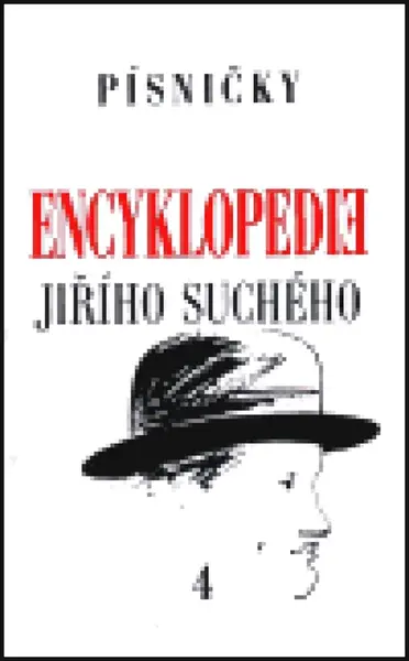 Encyklopedie Jiřího Suchého, svazek 4 - Písničky Ch - Me (poškozená) - Jiří Suchý