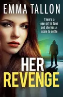 Her Revenge - Emma Tallon