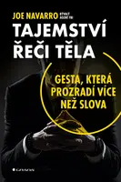 Kniha: Tajemství řeči těla od Navarro Joe