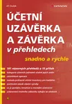 E-kniha: Účetní uzávěrka a závěrka v přehledech od Dušek Jiří