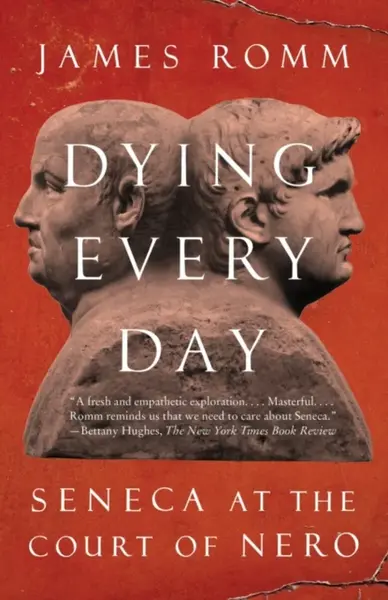 Dying Every Day - James Romm