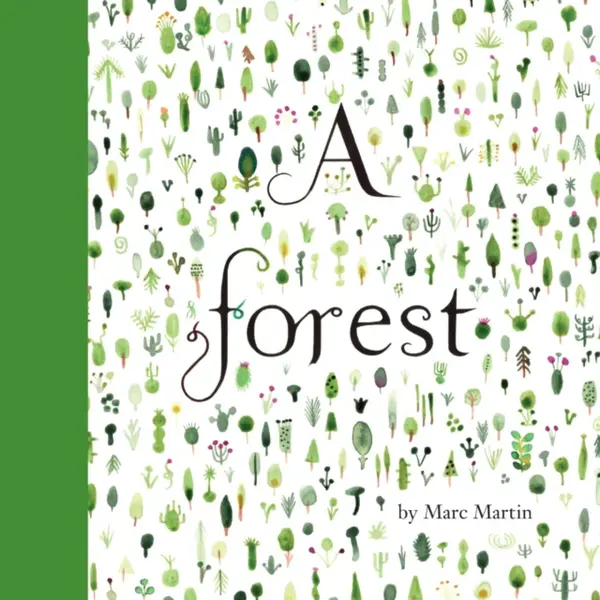 A Forest - Marc Martin
