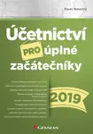 E-kniha: Účetnictví pro úplné začátečníky 2019 od Novotný Pavel