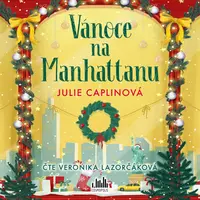Vánoce na Manhattanu - Julie Caplinová - audiokniha