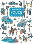 Velká knížka - Policie pro malé vypravěče - Max Walther - kniha z kategorie Naučné knihy
