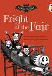 Bug Club Independent Fiction Year Two White A The Fang Family: Fright at the Fair - Sheryl Webster