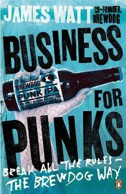 Business for Punks - James Watt