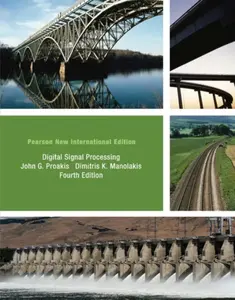 Digital Signal Processing: Pearson New International Edition - John G. Proakis, Dimitris K. Manolakis