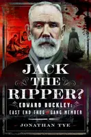 Jack the Ripper? - Jonathan Tye