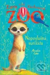 Zara a jej Záchranná zoo: Neposlušná surikata - Amelia Cobb, Sophy Williams (ilustrátor) - kniha z kategorie Beletrie pro děti