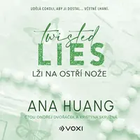 Twisted Lies: Lži na ostří nože - Ana Huang - audiokniha
