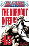 Bleach 45: The Burnout Inferno - Tite Kubo