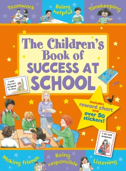 The Children's Book of Success at School - Sophie Giles