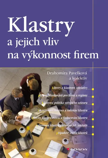 E-kniha: Klastry a jejich vliv na výkonnost firem od kolektiv