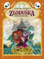 Zloduška 5: Čarodejnícka škola - Susanna Isern, Laura Proietti (ilustrátor) - kniha z kategorie Beletrie pro děti