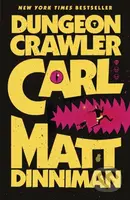 Dungeon Crawler Carl - Matt Dinniman - kniha z kategorie Sci-fi