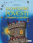 Slovenské povesti z hradov a zámkov - Viola Jakubičková