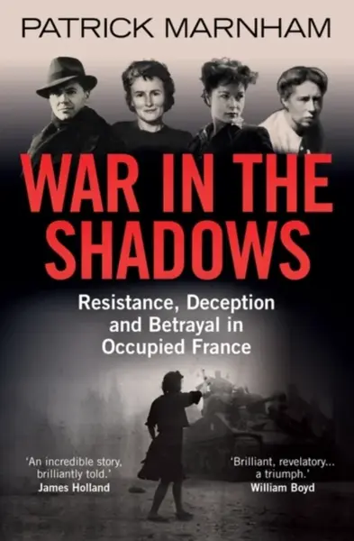 War in the Shadows - Patrick Marnham