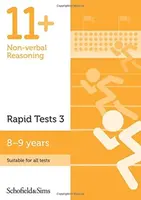 11+ Non-verbal Reasoning Rapid Tests Book 3: Year 4, Ages 8-9 - Brant, Rebecca Schofield & Sims