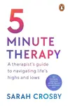 5 Minute Therapy - Crosby Sarah