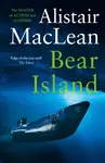 Bear Island - MacLean Alistair