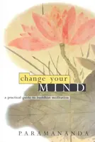 Change Your Mind - Paramananda