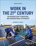 Work in the 21st Century, with eBook Access Code - Jeffrey M.  Conte