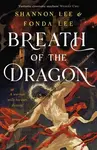 Breath of the Dragon - Lee Shannon, Fonda Leeová