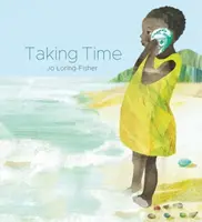 Taking Time - Jo Loring-Fisher