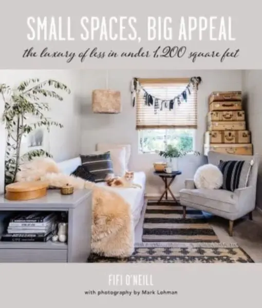 Small Spaces, Big Appeal - Fifi O'Neill