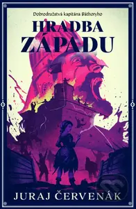 Hradba západu - Juraj Červenák - kniha z kategorie Thrillery