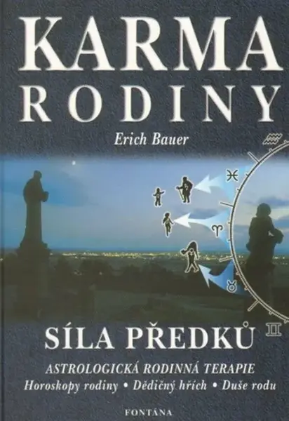 Karma rodiny - Erich Bauer