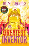 The Greatest Inventor - Ben Brooks