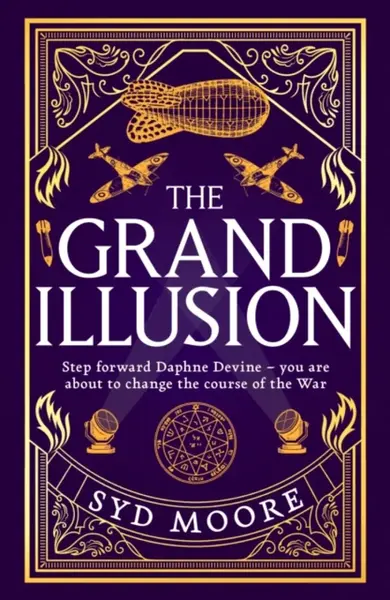 The Grand Illusion - Syd Moore