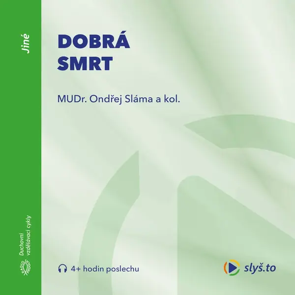 Dobrá smrt - audiokniha