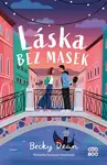 Láska bez masek - Becky Dean