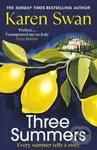 Three Summers - Karen Swan,Three Summers - Karen Swan
