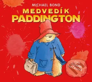 Medvedík Paddington - Michael Bond - audiokniha z kategorie Pro děti