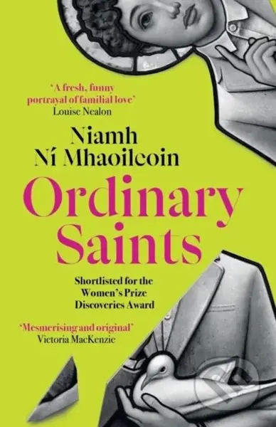 Ordinary Saints - Niamh Ni Mhaoileoin