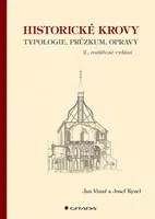 Kniha: Historické krovy od Vinař Jan