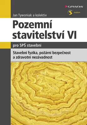 E-kniha: Pozemní stavitelství VI pro SPŠ stavební od Tywoniak Jan
